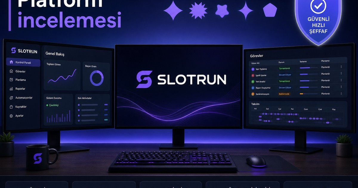 Slotrun Platform İnceleme