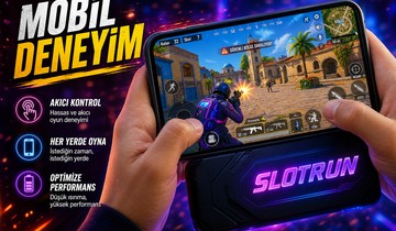 Slotrun Mobil Deneyim